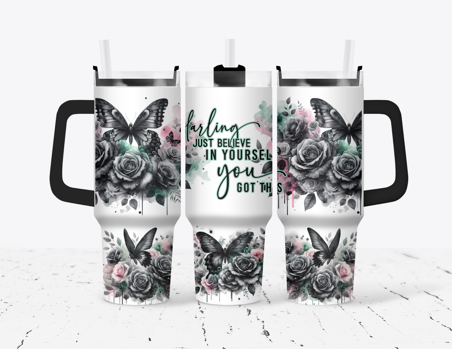 Darling just believe in yourself 40 oz Tumbler with handle