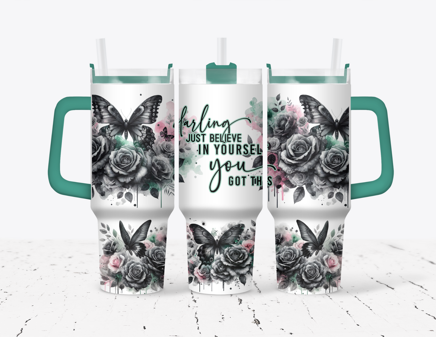 Darling just believe in yourself 40 oz Tumbler with handle
