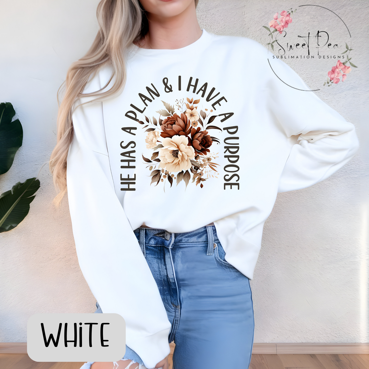 He has a Plan & I have a Purpose T-shirt or Sweatshirt