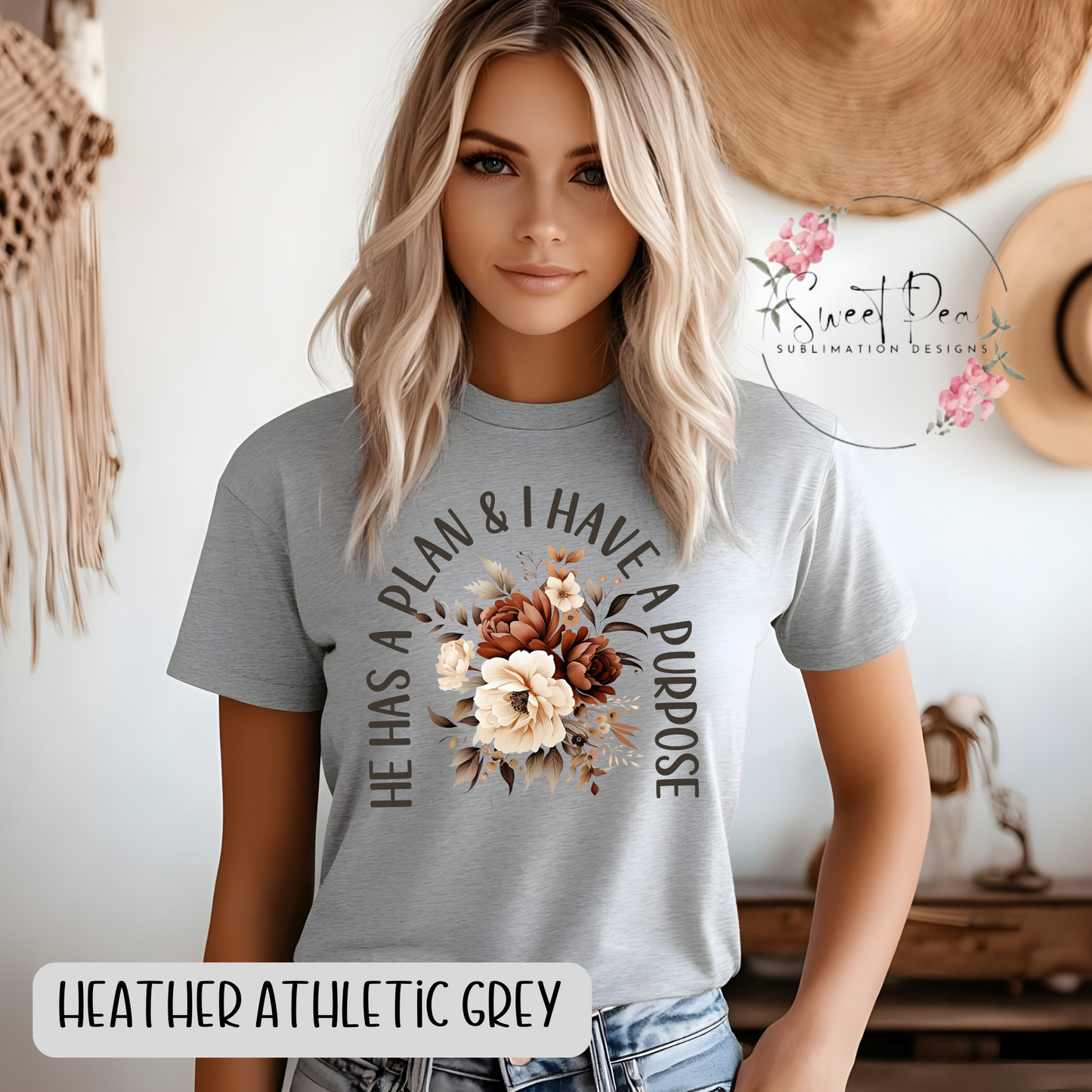 He has a Plan & I have a Purpose T-shirt or Sweatshirt