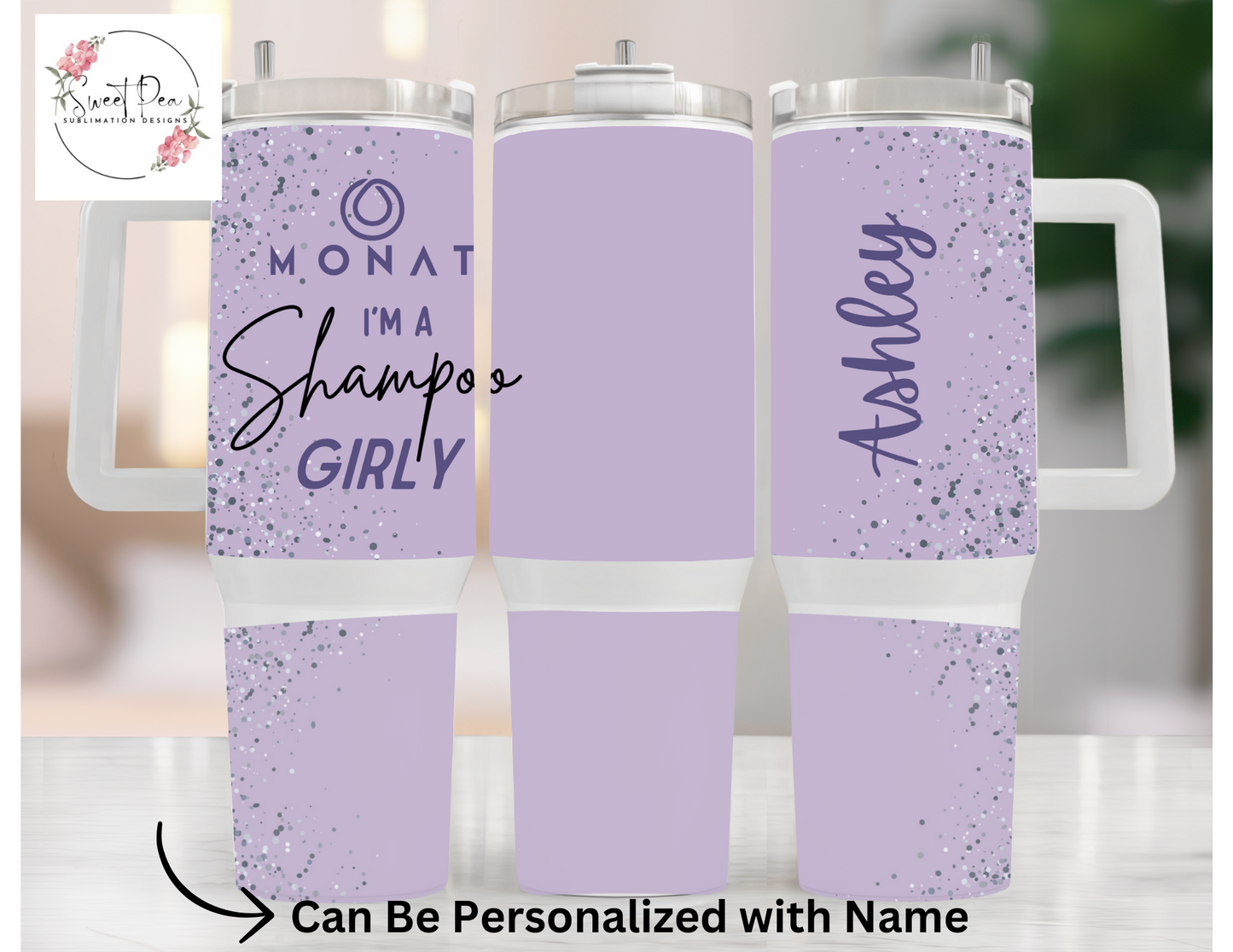 I'm a Shampoo Girly 40 oz Tumbler with handle