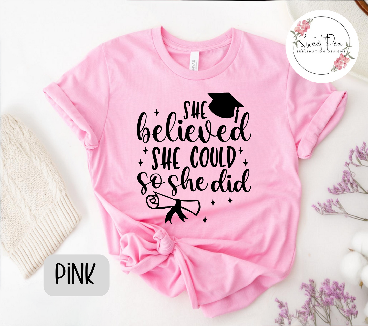 She Believed She Could So She Did Graduation T-shirt