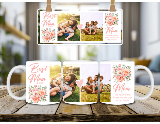 Personalized Picture Best Mom Ever Coffee Mug