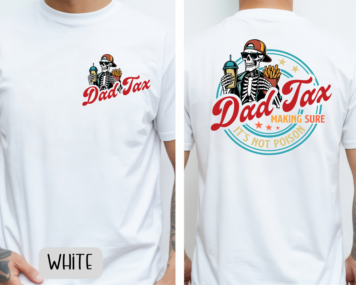 Dad Tax T-Shirt
