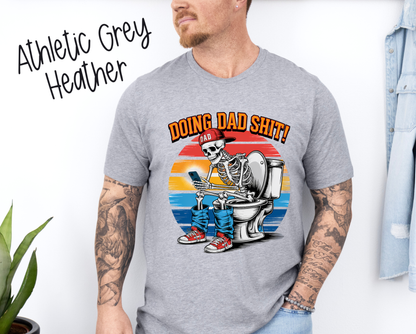 Doing Dad Shit T-Shirt - Gildan