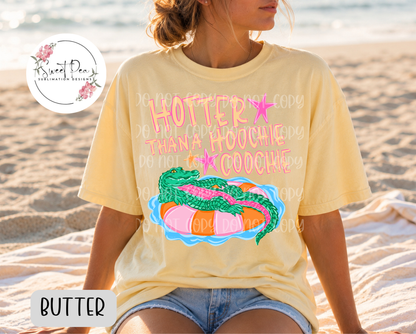 Hotter Than A Hoochie Coochie T-Shirt
