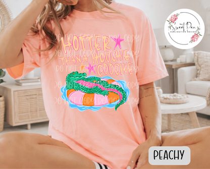 Hotter Than A Hoochie Coochie T-Shirt
