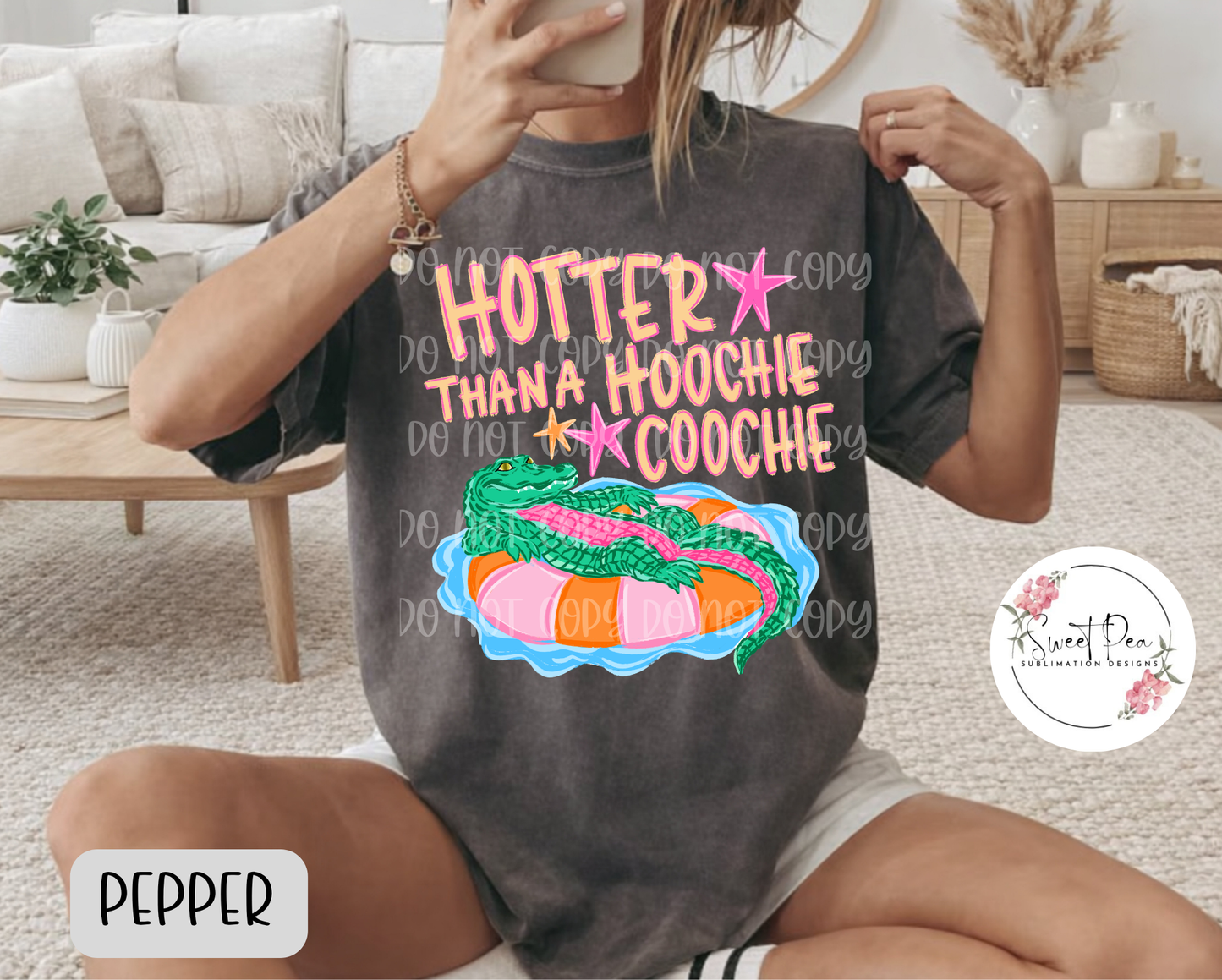 Hotter Than A Hoochie Coochie T-Shirt
