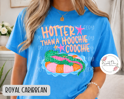 Hotter Than A Hoochie Coochie T-Shirt