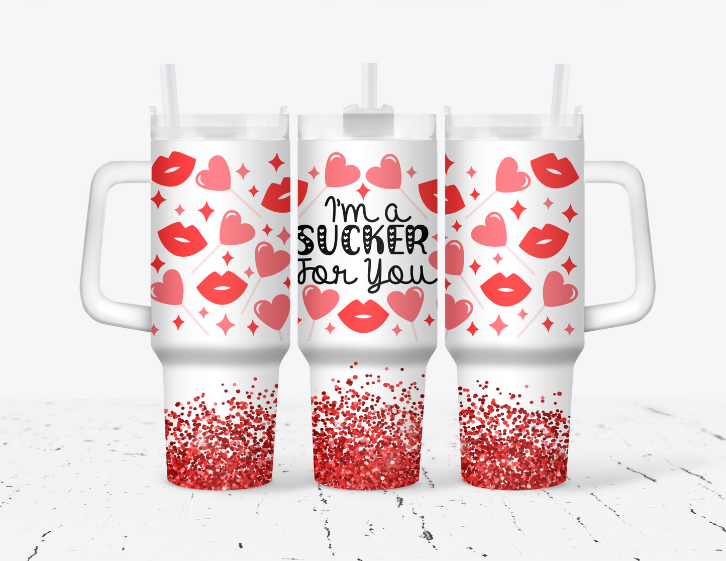 I'm a Sucker for You - Valentines - 40 oz Tumbler with handle