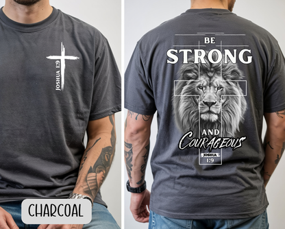 Be Strong and Courageous Josua 1:9 Christian Shirt - Gildan Brand
