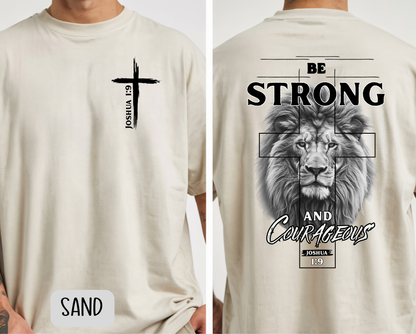 Be Strong and Courageous Josua 1:9 Christian Shirt - Gildan Brand