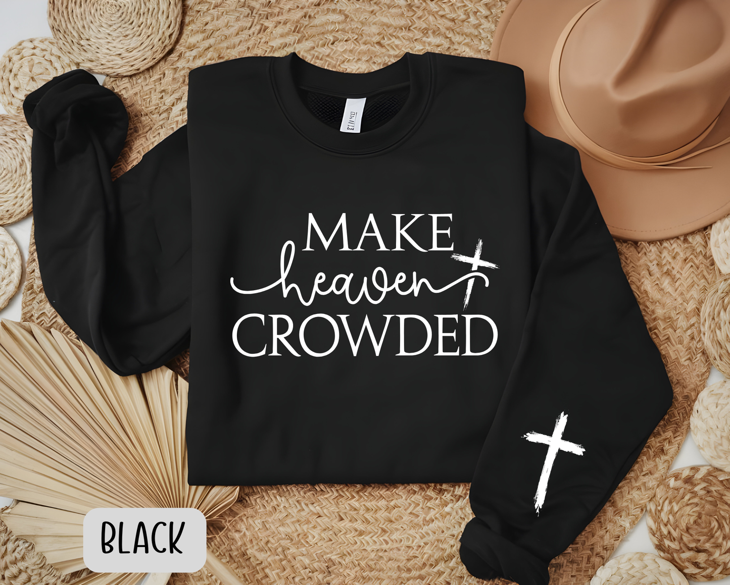 Make Heaven Crowded Sweatshirt with Cross Sleeve