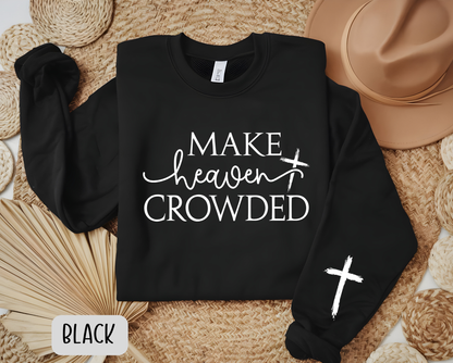 Make Heaven Crowded Sweatshirt with Cross Sleeve