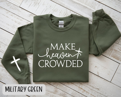 Make Heaven Crowded Sweatshirt with Cross Sleeve