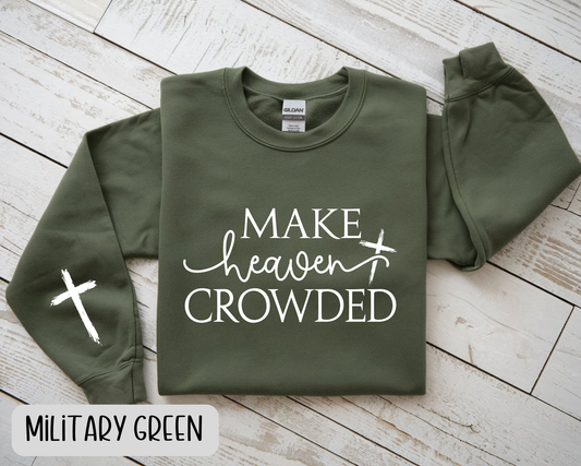 Make Heaven Crowded Sweatshirt with Cross Sleeve