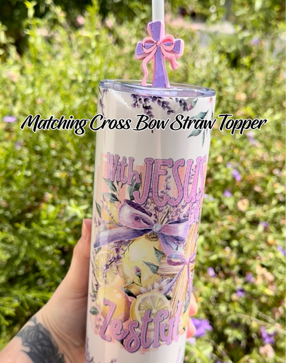 With Jesus Life is Zestful 20oz Tumbler