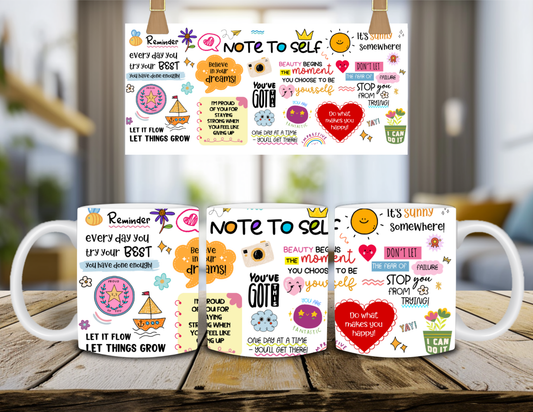 Note to Self Positive Affirmations Coffee Mug
