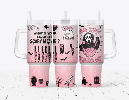 No You Hang Up Halloween Pink Glitter 40oz Tumbler with Handle