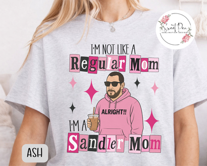I'm A Sandler Mom Shirt