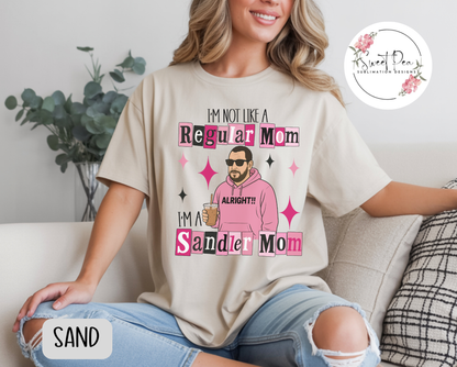 I'm A Sandler Mom Shirt