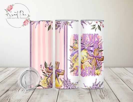 With Jesus Life is Zestful 20oz Tumbler